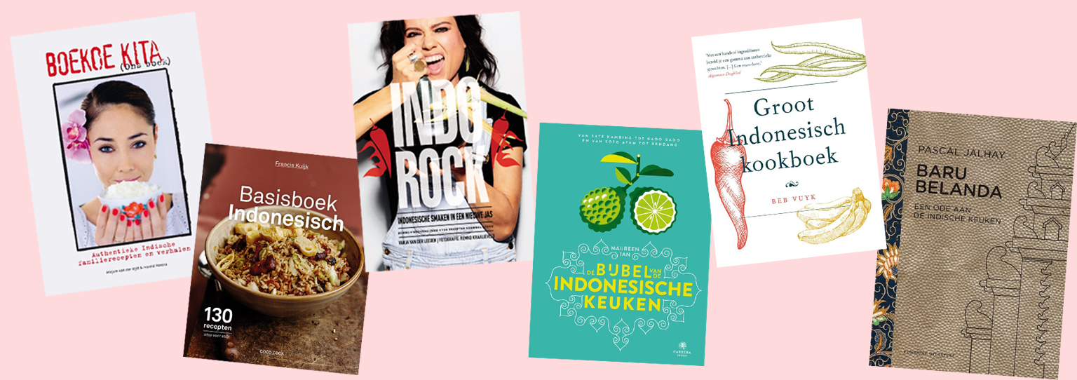 De leukste (en beste!) Ind(ones)ische kookboeken op een rij - Culy
